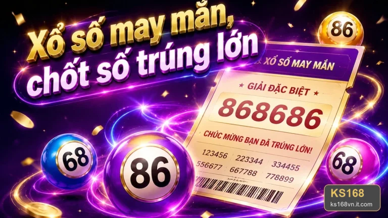 Vé số tại KS168: Cách bảo quản vé và lưu bằng chứng giao dịch an toàn – ks168vn.it.com
