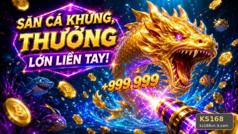 Nổ Hũ KS168: Đọc Chi Tiết Giao Diện Bắn Cá Săn Thưởng Qua Cơ Chế Trò Chơi – Góc Kiểm Chứng Theo Tên Miền ks168vn.it.com